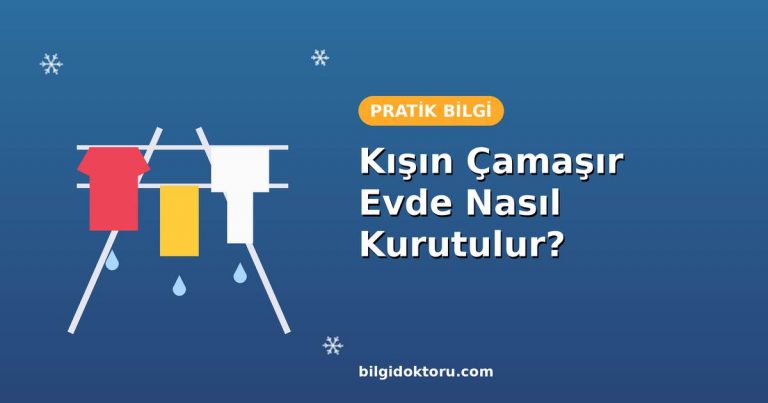 Kışın çamaşırları evde kurutma önerileri